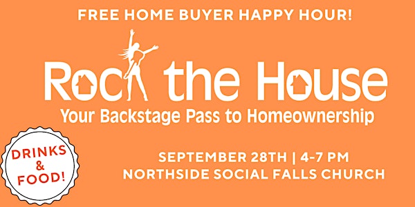 ROCK the HOUSE | FREE Home Buying Happy Hour