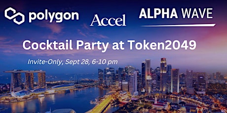 Polygon, Alphawave and Accel Cocktail Party at Token2049 Week