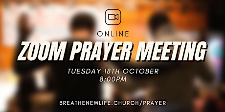 Online Prayer Meeting (18th October)