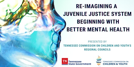 Re-Imagining a Juvenile Justice System Beginning With Better Mental Health