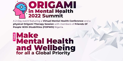 Origami in Mental Health Summit 2022