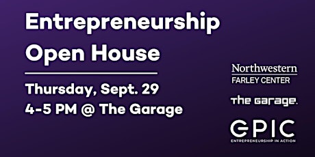 Entrepreneurship Open House @ The Garage!