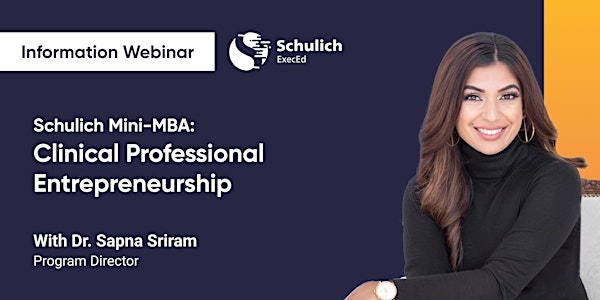 Schulich Mini-MBA: Clinical Professional Entrepreneurship Program