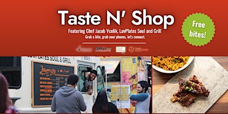 Taste N Shop | Featuring Chef Jacob Vcelik, LuvPlates Soul and Grill