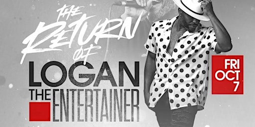 FIRST FRIDAY feat. THE RETURN OF Logan The Entertainer at ENVY (Huntsville)
