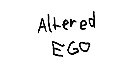 "Altered Ego" A Spiritual Mental Health Journey Through Art.
