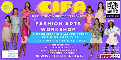 Fashion Arts Workshop- a 4 week workshop for kids- scholarships available