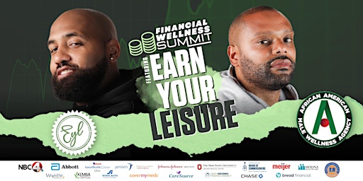 4th Annual Financial Wellness Summit featuring Earn Your Leisure