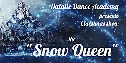 "Snow Queen"- Christmas Fairytale