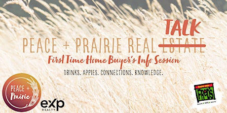 Peace + Prairie Real Talk: First Time Home Buyer's