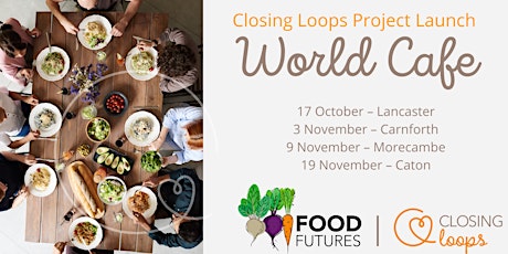 Closing Loops World Cafe Lancaster