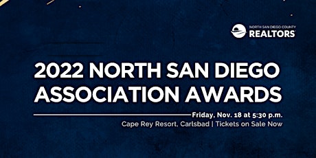 2022 North San Diego County REALTORS® Awards Show