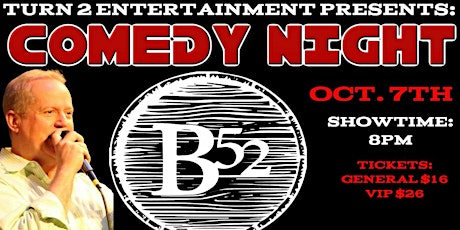 B-52  October Comedy Night