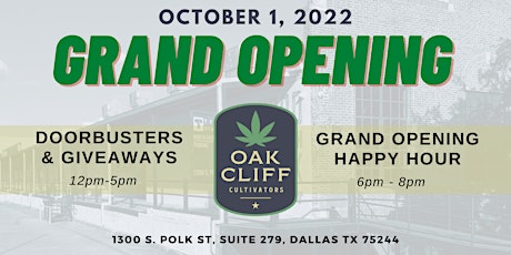 Oak Cliff Cultivators Grand Opening