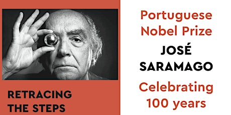 Portuguese  Nobel Prize  JOSÉ  SARAMAGO Celebrating  100 years