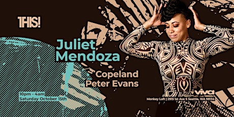 THIS! - w/ Juliet Mendoza, Copeland and Peter Evans - 10.15.22