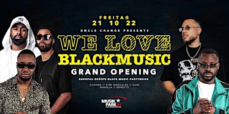 Hauptbild für WE LOVE BLACKMUSIC - GRAND OPENING LINZ