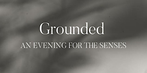 Grounded: Sound Bath + Reiki