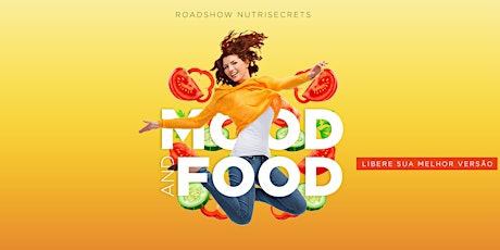 Imagem principal do evento Mood and Food : Receitas e Estratégias Nutricionais para diminuir o Estresse, a Ansiedade e melhorar o seu Humor