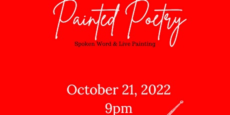 Painted Poetry (Poetry and Live Painting)