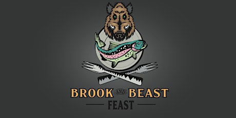 15th Annual Brook and Beast Feast