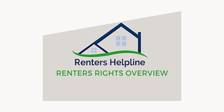 Renters Helpline: Tenant's Rights Overview