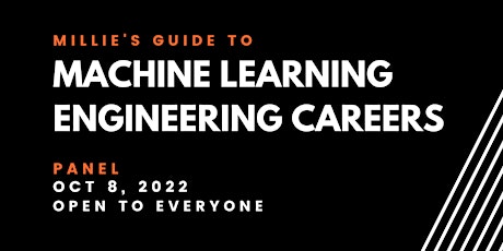 PANEL | Millie's Guide to Machine Learning Engineering Careers