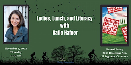 Ladies, Lunch & Literacy Welcomes Katie Hafner