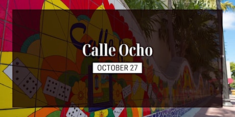 Little Dinner Series | Calle Ocho | 10.27.2022