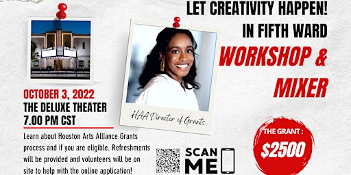 Let Creativity Happen in Fifth Ward- Workshop & Networking Event!