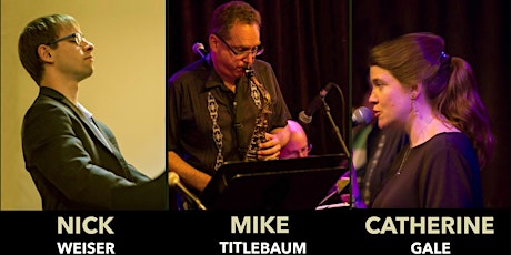 Jazz Trio @ the Conservatory: Mike Titlebaum, Catherine Gale & Nick Weiser