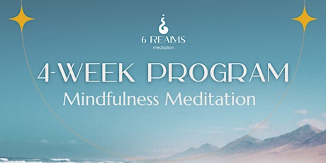 4-week program of Mindfulness Meditation
