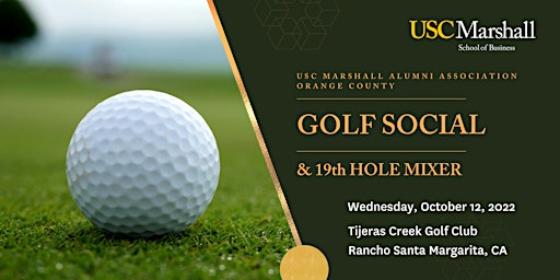 USC Marshall Alumni OC: Golf Social  & 19th Hole Mixer