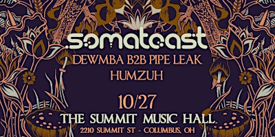 SOMATOAST at The Summit Music Hall – Thursday October 27