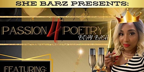 Passion 4 Poetry/ Bday Bash