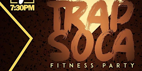 Trap Soca Fitness Party