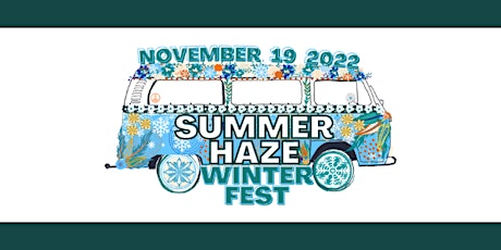 Summer Haze Winter Fest