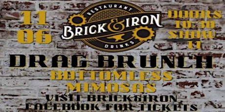 Brick & Iron Drag Brunch