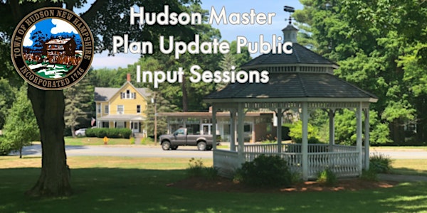 Hudson Master Plan Update Public Input Session (In-Person)