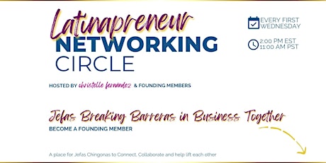 Latinapreneurs Networking Circle