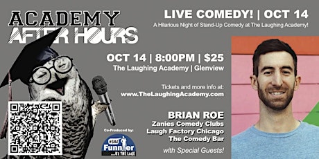 October  ACADEMY AFTER HOURS: STAND UP  COMEDY with Funnier By The Lake!