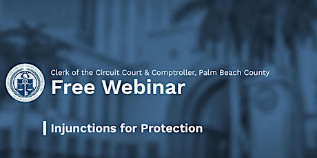 Free How-To Webinar - Injunctions for Protection