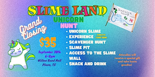 Slime Land Grand Closing Party