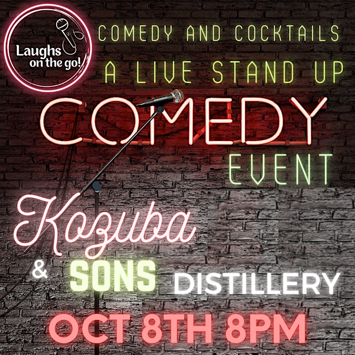 Comedy and Cocktails at Kozuba and Sons Distillery - A Live Comedy Event! image