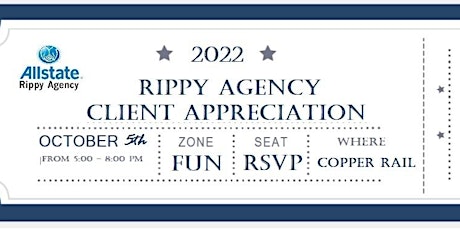 Rippy Agency Client Appreciation - DATE CHANGE to 10/05/2022