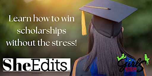 Win Scholarships Without the Stress! Workshop