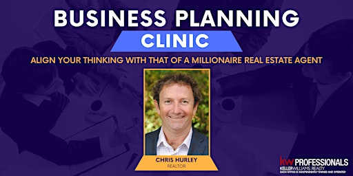 Business Planning Clinic with Chris Hurley
