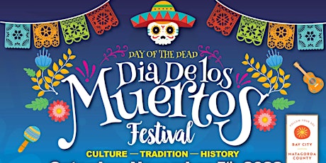Dia de los Muertos, Day of the Dead Festival