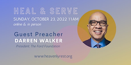 Darren Walker Preaches at Church of the Heavenly Rest