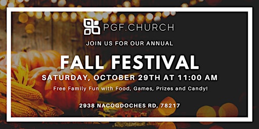 Fall Festival: Free Family Fun with Food, Games, Prizes and Candy!